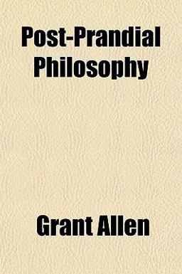 Post-Prandial Philosophy