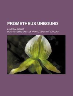 Prometheus Unbound