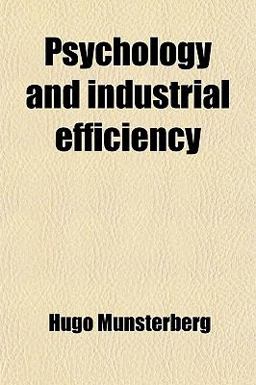 Psychology and Industrial Efficiency