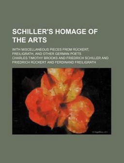 Schiller's Homage of the Arts