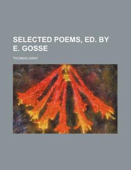 Selected Poems, Ed by E Gosse