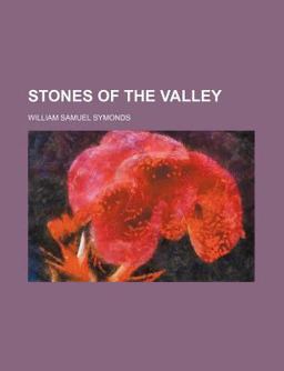 Stones of the Valley