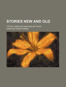 Stories New and Old Stories New and Old