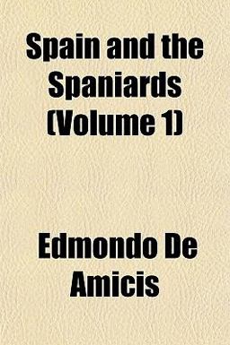 Spain and the Spaniards