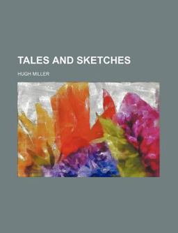 Tales and Sketches
