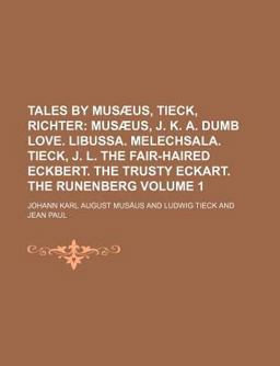 Tales by Musæus, Tieck, Richter