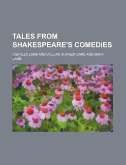 Tales from Shakespeare's Comedies