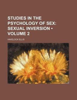 Studies in the Psychology of Sex