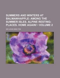 Summers and Winters at Balmawhapple Summers and Winters at Balmawhapple