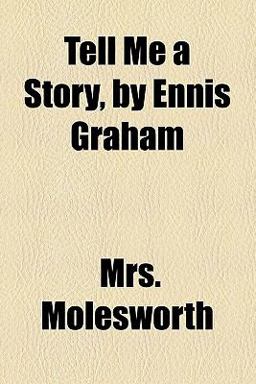 Tell Me a Story, by Ennis Graham