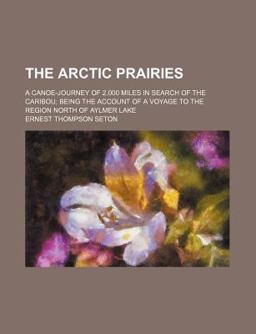 The Arctic Prairies