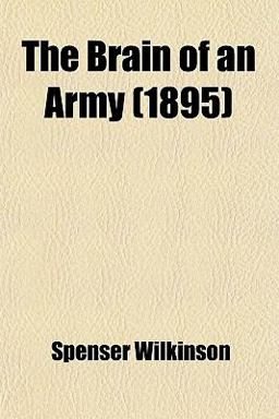 The Brain of an Army