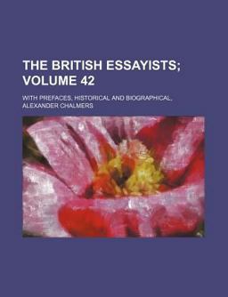 The British Essayists;