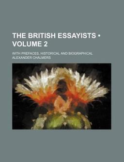The British Essayists;