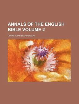 The Annals of the English Bible