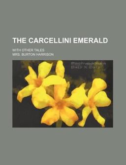 The Carcellini Emerald
