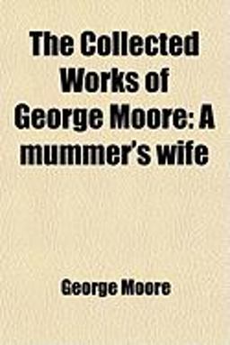 The Collected Works of George Moore