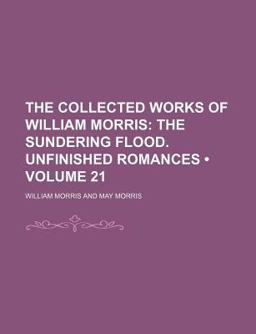 The Collected Works of William Morris
