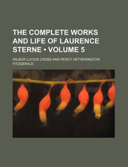 The Complete Works and Life of Laurence Sterne