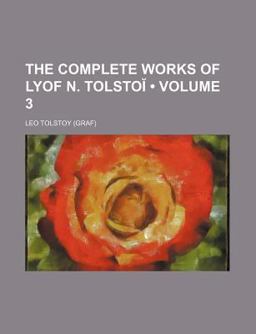 The Complete Works of Lyof N Tolsto?