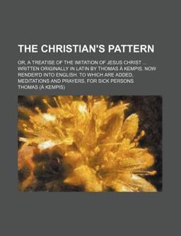 The Christian's Pattern