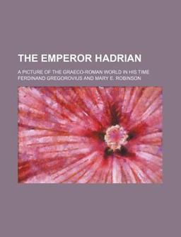 The Emperor Hadrian