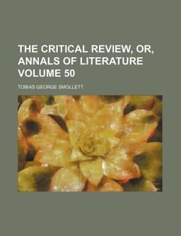 The Critical Review, or, Annals of Literature