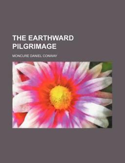 The Earthward Pilgrimage
