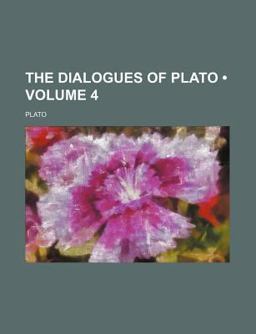 The Dialogues of Plato