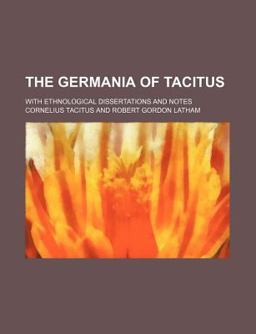 The Germania of Tacitus