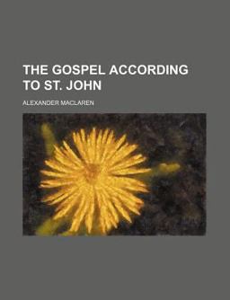 The Gospel According to St John