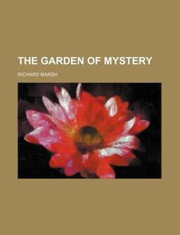 The Garden of Mystery