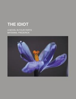 The Idiot