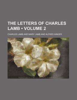 The Letters of Charles Lamb