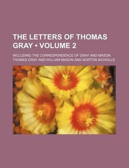 The Letters of Thomas Gray