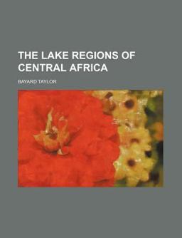 The Lake Regions of Central Afric