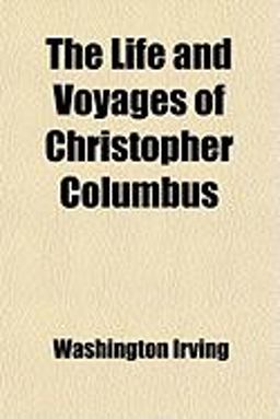 The Life and Voyages of Christopher Columbus