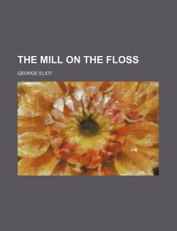 The Mill on the Floss