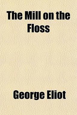 The Mill on the Floss