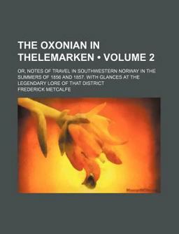 The Oxonian in Thelemarken