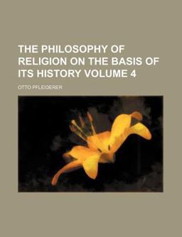 The Philosophy of Religion on the Basis of Its History