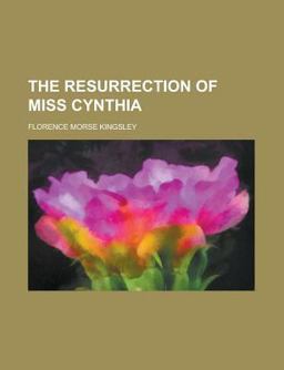 The Resurrection of Miss Cynthi