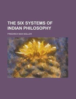 The Six Systems of Indian Philosophy