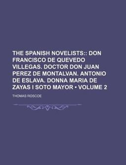 The Spanish Novelists