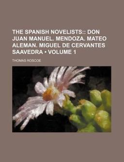 The Spanish Novelists