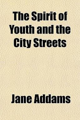 The Spirit of Youth and the City Streets