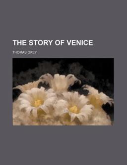 The Story of Venice
