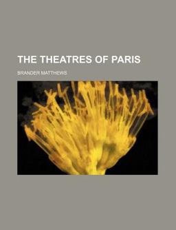 The Theatres of Paris