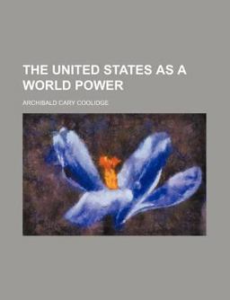 The United States As a World Power