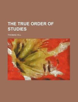 The True Order of Studies The True Order of Studies